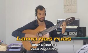 Lama nas Ruas (Zeca Pagodinho e Almir Guineto) - Violão 7 cordas
