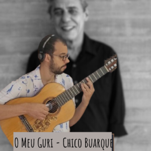 O meu guri (Chico Buarque) - Violão 7 cordas